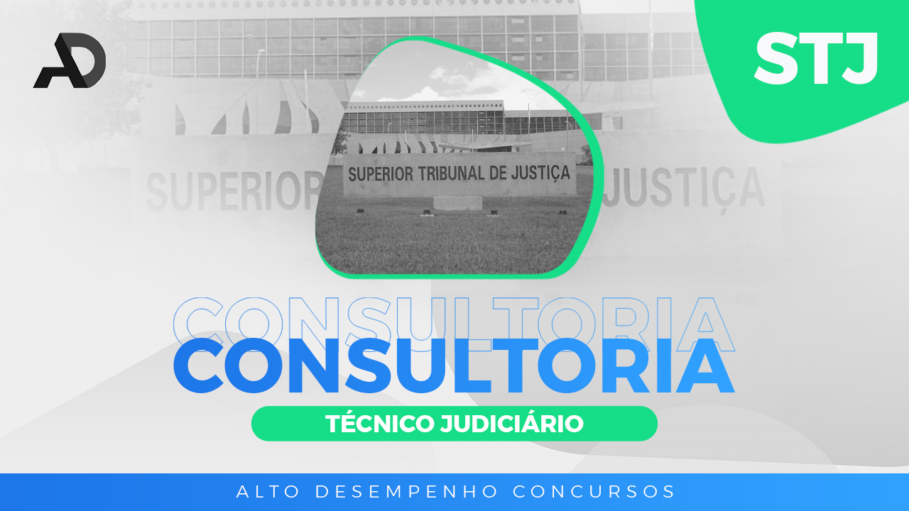 CONSULTORIA: STJ TCNICO JUDICIRIO (2024)
