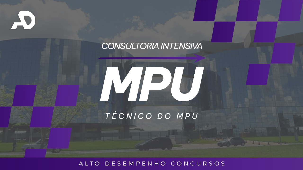 CONSULTORIA INTENSIVA: TCNICO DO MPU/Administrao T01